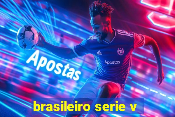 brasileiro serie v