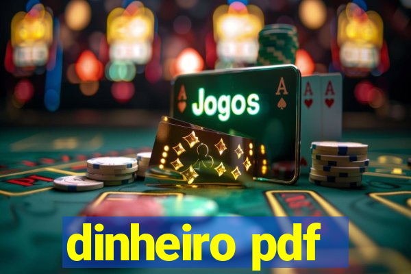 dinheiro pdf