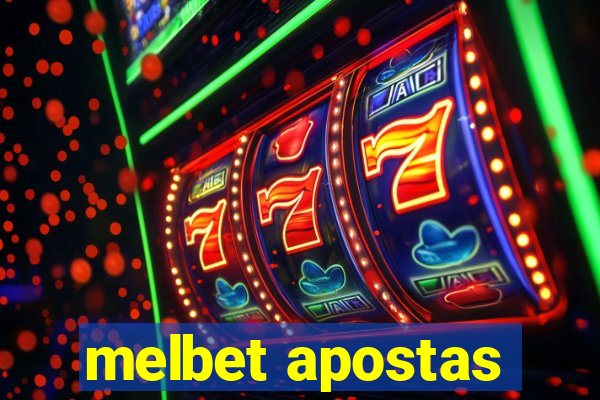 melbet apostas