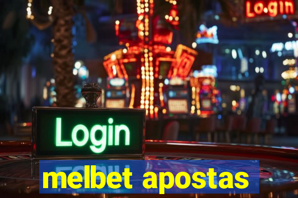 melbet apostas