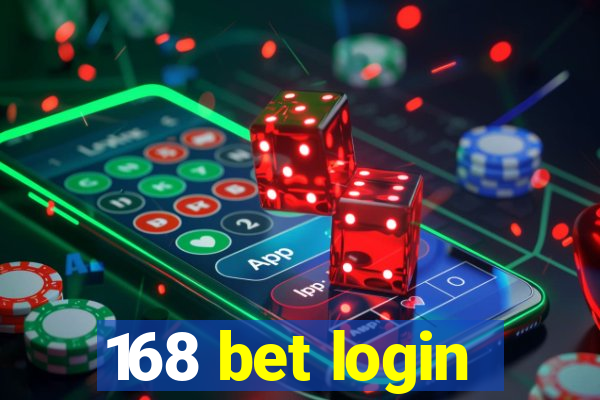 168 bet login