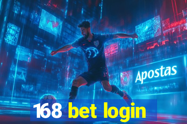 168 bet login