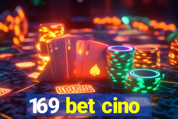 169 bet cino