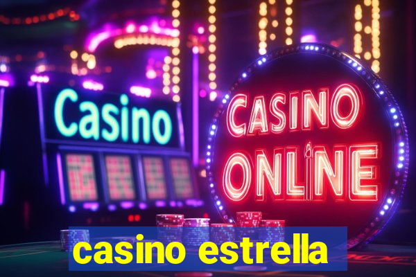 casino estrella