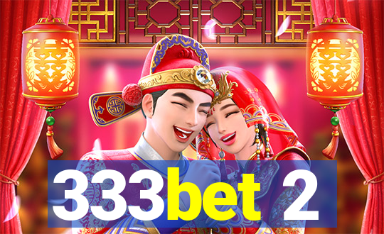 333bet 2