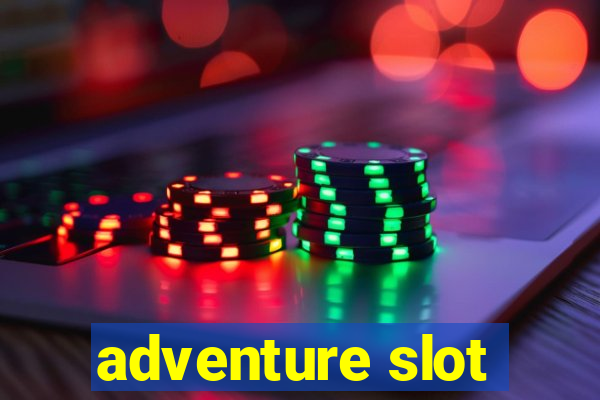 adventure slot