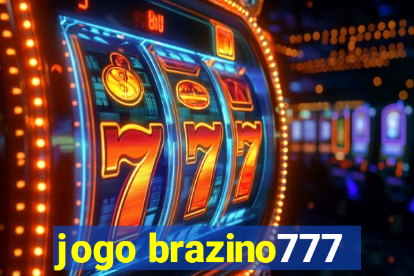 jogo brazino777