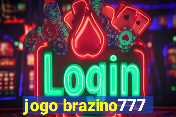 jogo brazino777