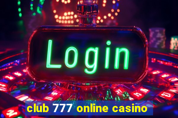 club 777 online casino