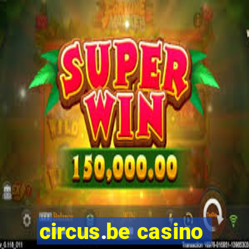 circus.be casino