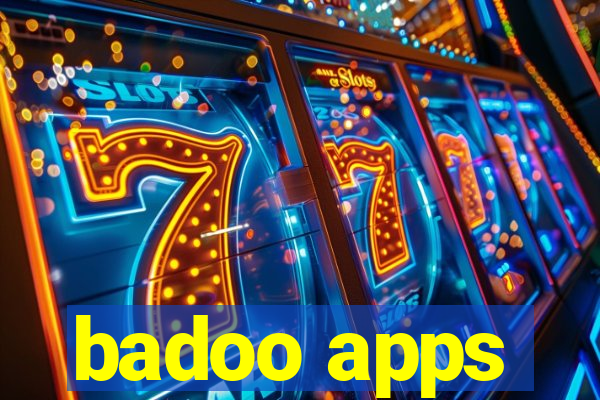 badoo apps