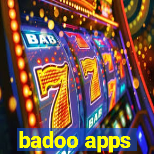 badoo apps