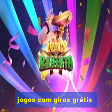 jogos com giros grátis