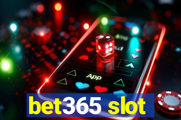 bet365 slot