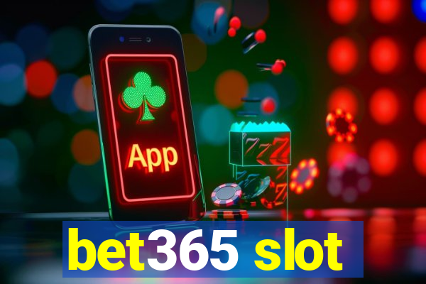 bet365 slot