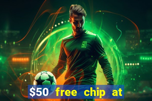 $50 free chip at lucky creek casino