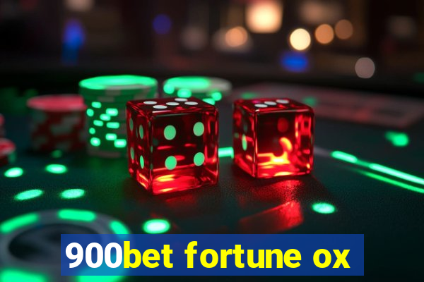 900bet fortune ox