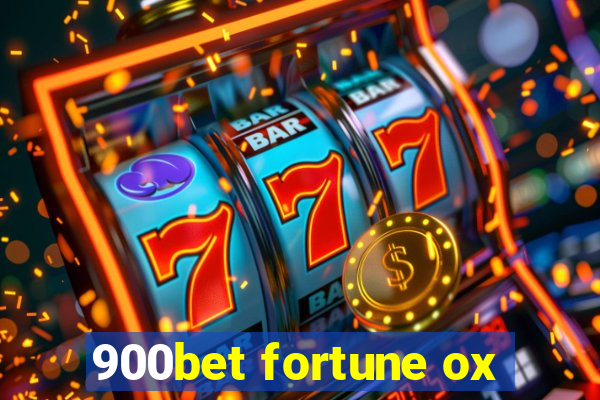 900bet fortune ox