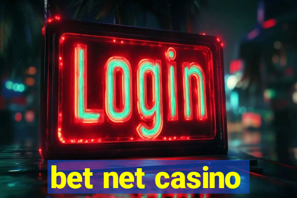 bet net casino