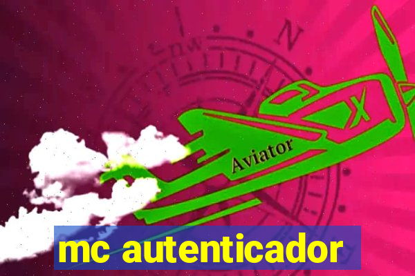 mc autenticador