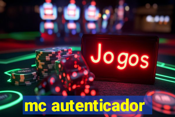 mc autenticador