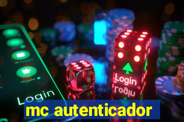 mc autenticador