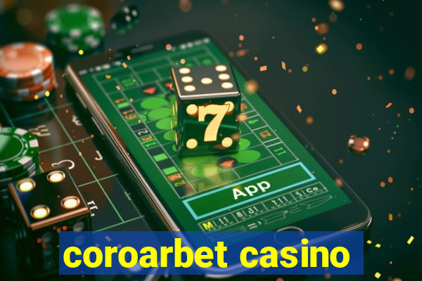 coroarbet casino