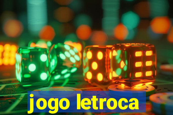 jogo letroca