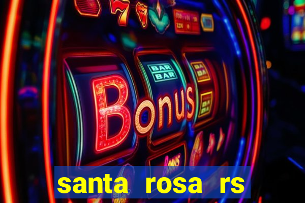 santa rosa rs bairro cruzeiro