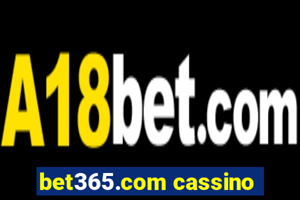 bet365.com cassino