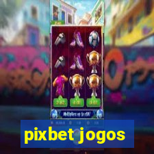 pixbet jogos