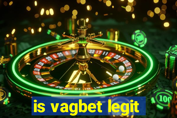 is vagbet legit