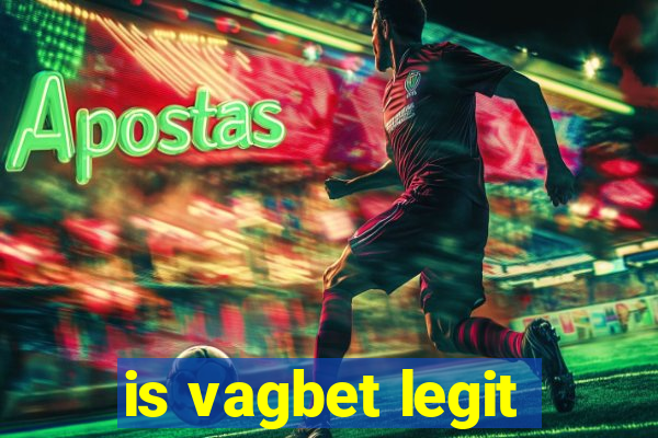 is vagbet legit