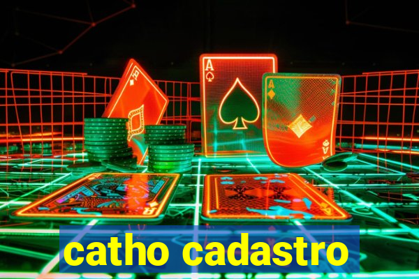 catho cadastro