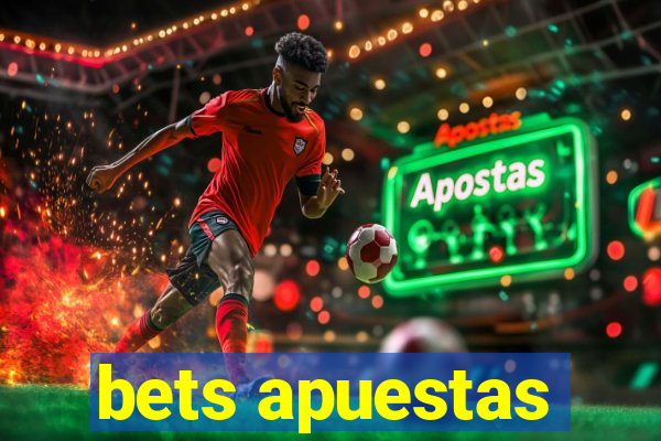 bets apuestas