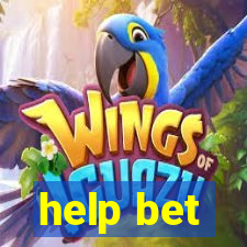 help bet