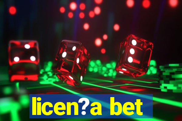 licen?a bet