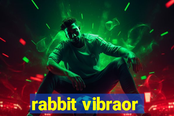 rabbit vibraor