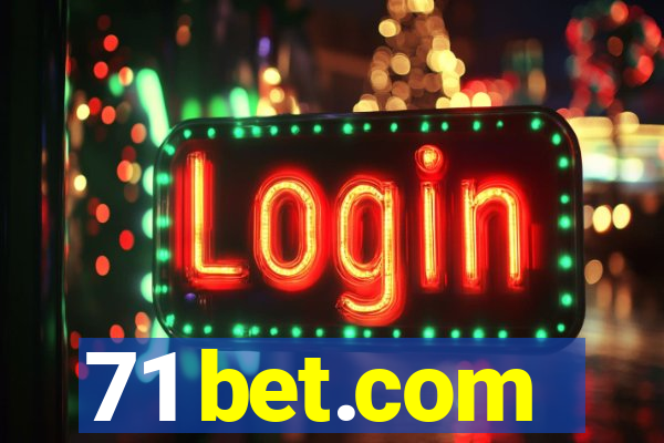 71 bet.com