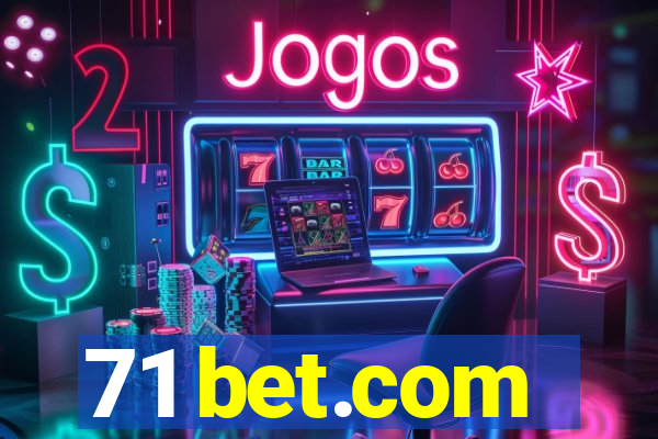 71 bet.com