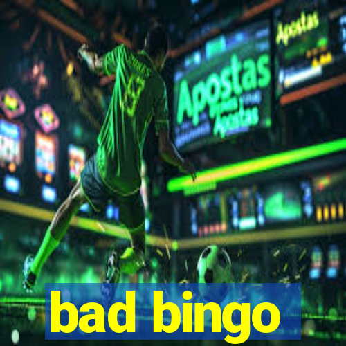 bad bingo