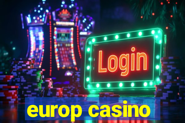 europ casino