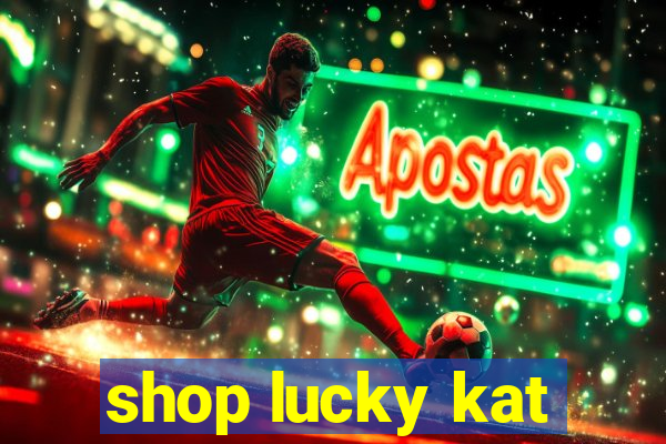 shop lucky kat