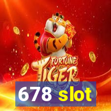 678 slot