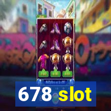 678 slot