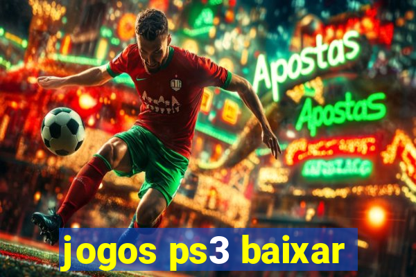 jogos ps3 baixar