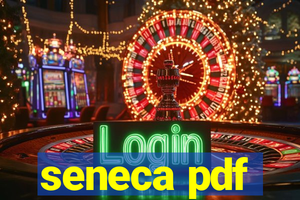 seneca pdf