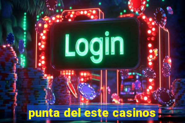 punta del este casinos