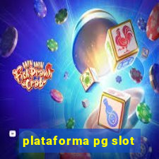 plataforma pg slot