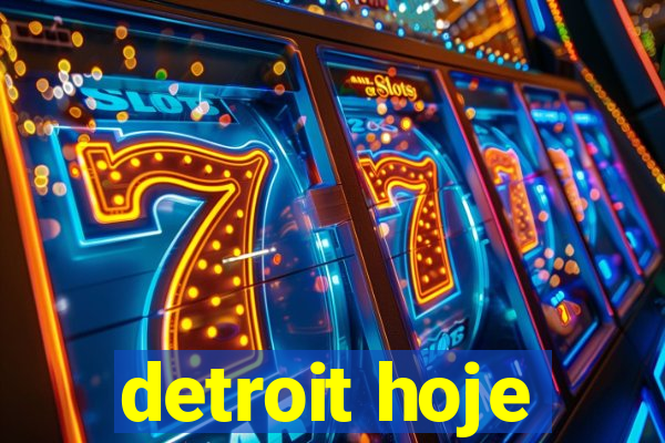 detroit hoje